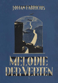 Fabricius, Johan — Melodie der verten