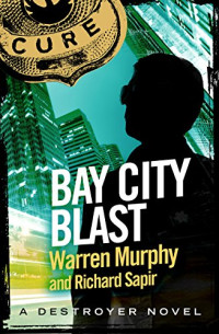 Warren Murphy — Bay City Blast (td-3)