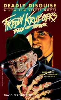 David Bergantino — Freddy Krueger's Tales of Terror 6: Deadly Disguise