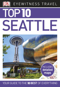 DK Travel — Top 10 Seattle