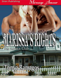 Ramagos, Tonya — Marissa's Rights [Service Club 2] (Siren Publishing Menage Amour)