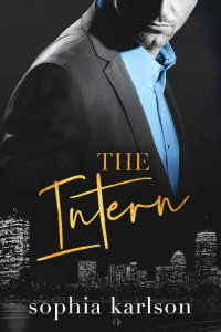 Sophia Karlson — The Intern: A steamy age-gap contemporary romance