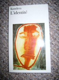 Milan Kundera — L'identité