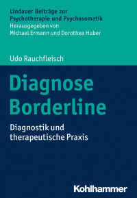 Udo Rauchfleisch — Diagnose Borderline