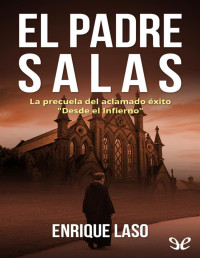 Enrique Laso — El padre Salas