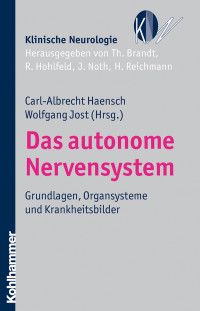 Carl-Albrecht Haensch, Wolfgang Jost & Wolfgang Jost — Das autonome Nervensystem