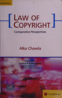 Chawla, Alka, author — Law of copyright : comparative perspectives