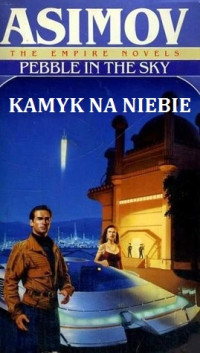 Asimov Isaac — Kamyk na niebie