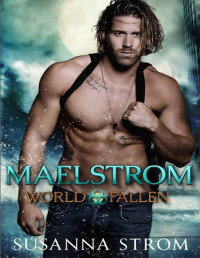 Susanna Strom — Maelstrom (World Fallen Book 2)