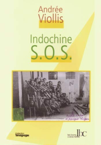 Andrée Viollis — SOS Indochine