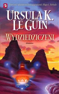 Ursula K. Le Guin — Wydziedziczeni