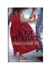 Jodi Jodi — Tam gdzie ty