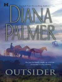 Diana Palmer — Outsider