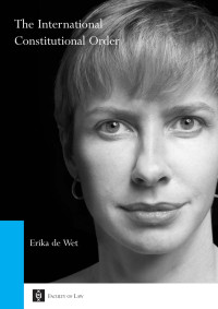 De Wet, Erika. — International Constitutional Order