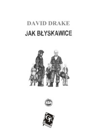 David Drake — David Drake - Porucznik Leary 01 - Jak blyskawice