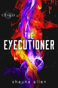Shauna Allen [Allen, Shauna] — The Executioner (The Family Creed Book 1)