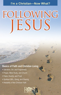 Rose Publishing; — Following Jesus