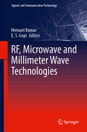 Hemant Kumar, E. S. Gopi — RF, Microwave and Millimeter Wave Technologies