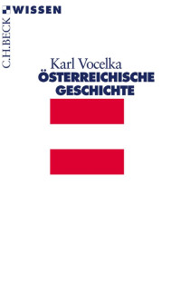 Vocelka, Karl — Österreichische Geschichte