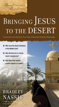 Brad Nassif; — Bringing Jesus to the Desert