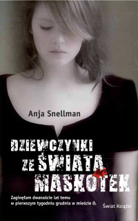 Anja Snellman — Dziewczynki ze Świata Maskotek