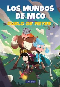 Nicolás Segura — Duelo de Reyes (Los mundos de Nico)