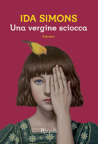 Ida Simons — Una vergine sciocca