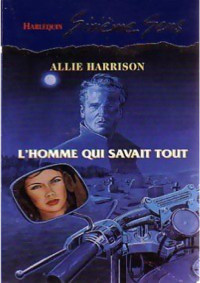 Allie Harrison — L'homme qui savait tout