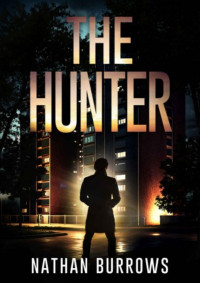 Nathan Burrows — The Hunter