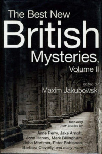 Maxim Jakubowski — The Best New British Mysteries 2