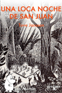 Tove Jansson — Una Loca Noche De San Juan