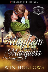 Win Hollows — Mayhem and the Marquess