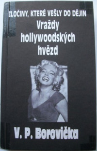 Borovicka — Vrazdy Hollywoodskych hvezd