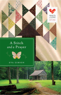 Eva Gibson — QL18 - A Stitch and a Prayer