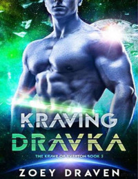 Zoey Draven — Kraving Dravka (The krave of Everton 3)