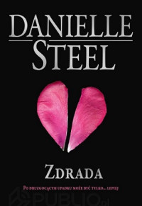 Danielle Steel — Zdrada