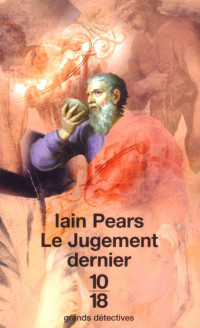 Iain Pears — Le jugement dernier