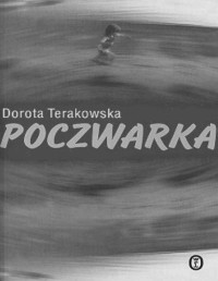 Terakowska Dorota — Poczwarka