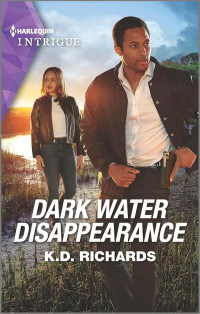 Richards, K D — West Investigations 05-Dark Water Disappearance