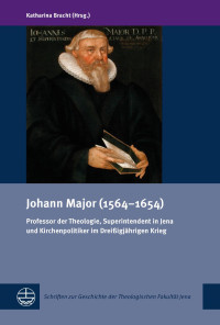 Katharina Bracht — Johann Major (1564–1654)