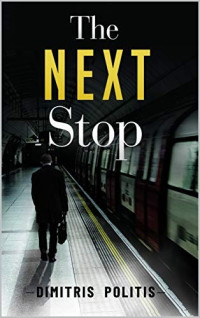 Dimitris Politis  — The Next Stop