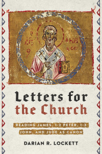 Darian R. Lockett; — Letters for the Church