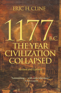 Eric H. Cline — 1177 B.C. (Turning Points in Ancient History)