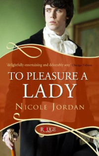 Nicole Jordan [Jordan, Nicole] — To Pleasure a Lady
