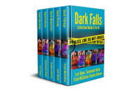 D. Falls & Lori Ryan & Savannah Kade & Sandra Owens & Trish McCallan — Dark Falls Box Set 6-10