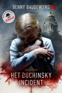 Benny Baudewyns — Het Buchinsky Incident