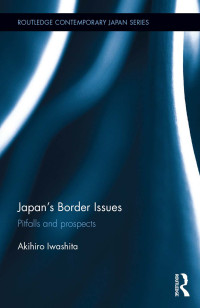 Akihiro Iwashita; — Japan's Border Issues