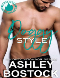 Ashley Bostock — Doggy Style: A Quickie Read (Naughty Neighbor Book 2)