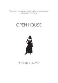 Robert Coover — Open House