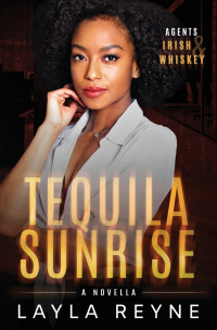 Layla Reyne — Tequila Sunrise